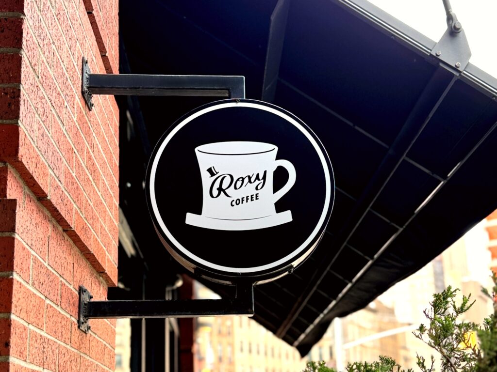 Roxy Coffee sign at Roxy Hotel.